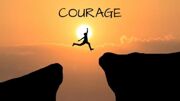 Courage inside me make me more motivated and courage to do unposssible work also